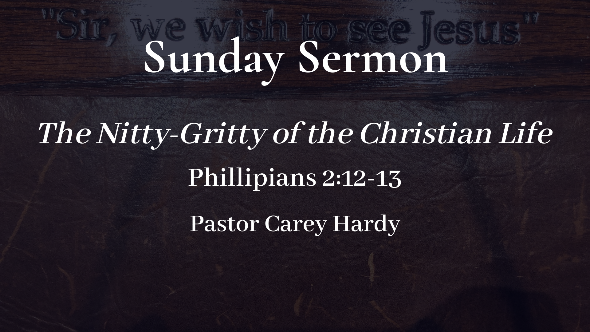 The Nitty-Gritty of the Christian Life (Part 1)