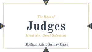 Two Judges and Israel’s Iniquity